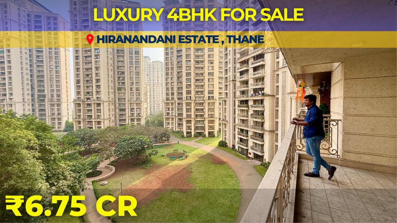 For Sale : Ultra Spacious 4BHK in Hiranandani Estate Thane | ₹6.75 Cr | 2000 Sq.Ft #4bhk