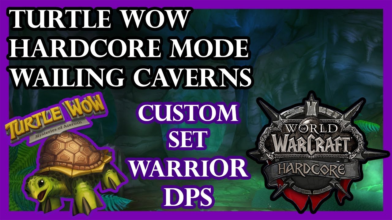 Turtle WoW - Hardcore Mode - Wailing Caverns - Custom Set - Warrior DPS