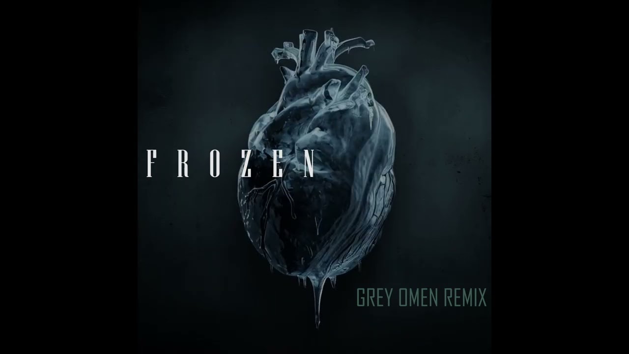 Madonna - Frozen (Grey Omen Reissue) | Dark Electronic Remix