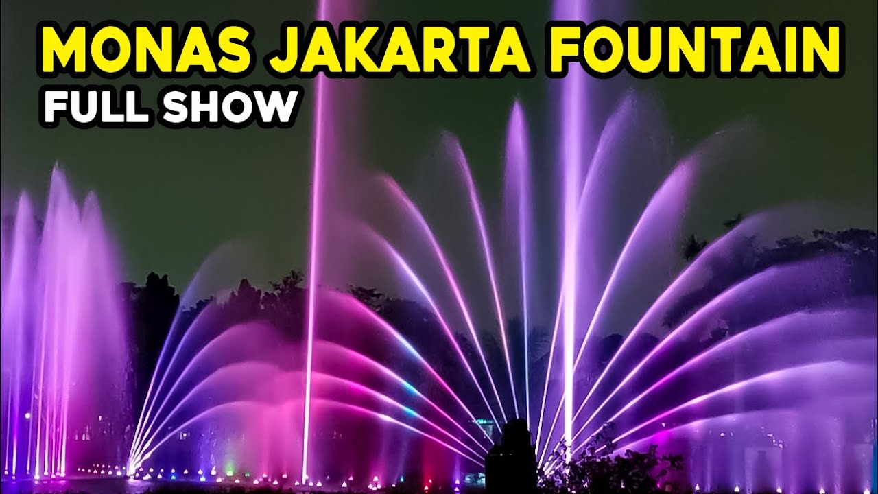 KEINDAHAN AIR MANCUR MENARI MONAS JAKARTA | MONAS WEEK 2022