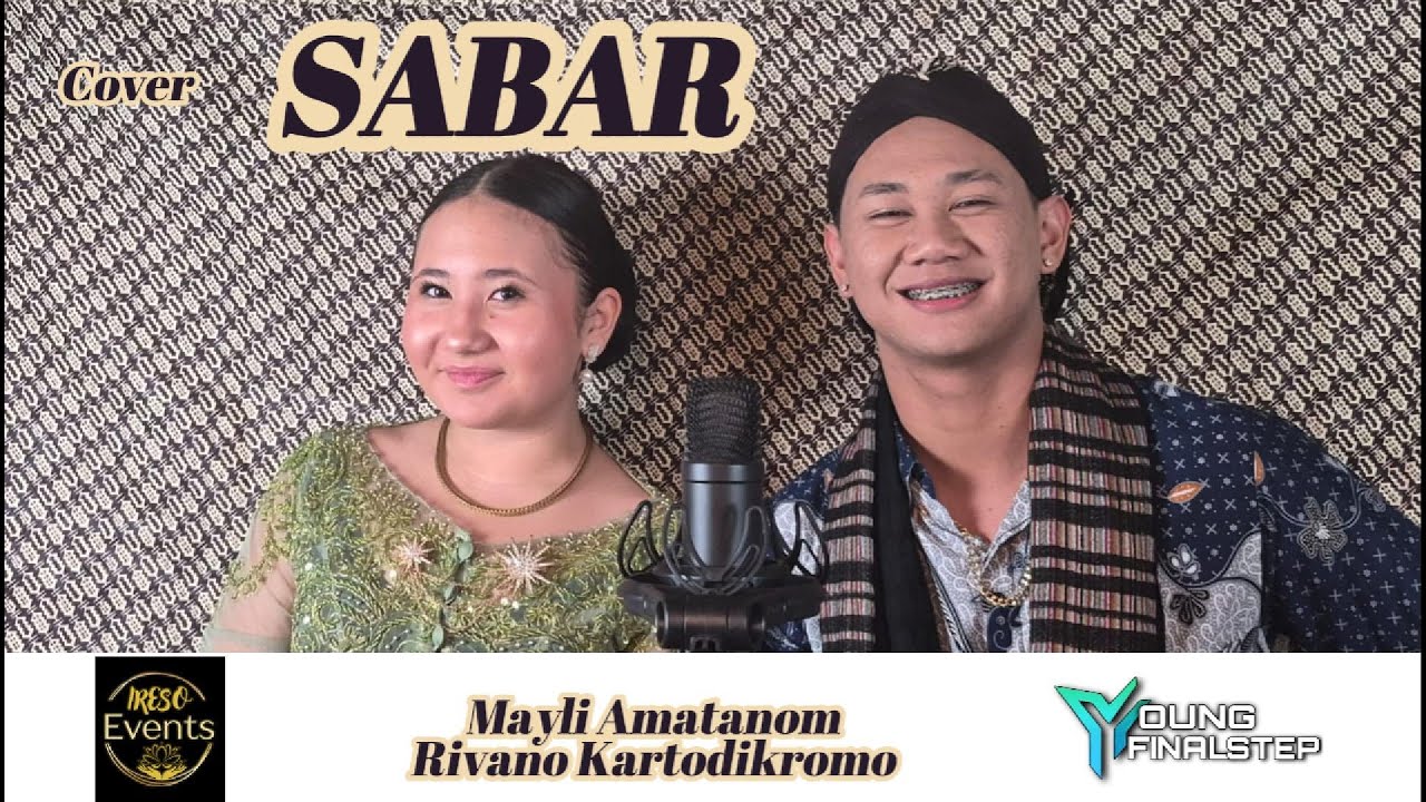 SABAR - Mayli Amatanom ft Rivano Kartodikromo