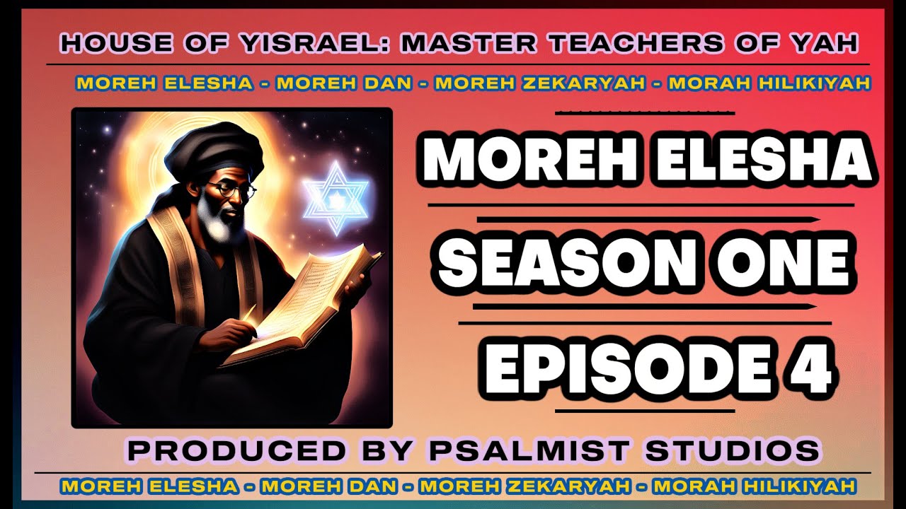 Master Teachers: Moreh Elesha Yisrael, S1-E4 | #houseofyisrael #masterteachers
