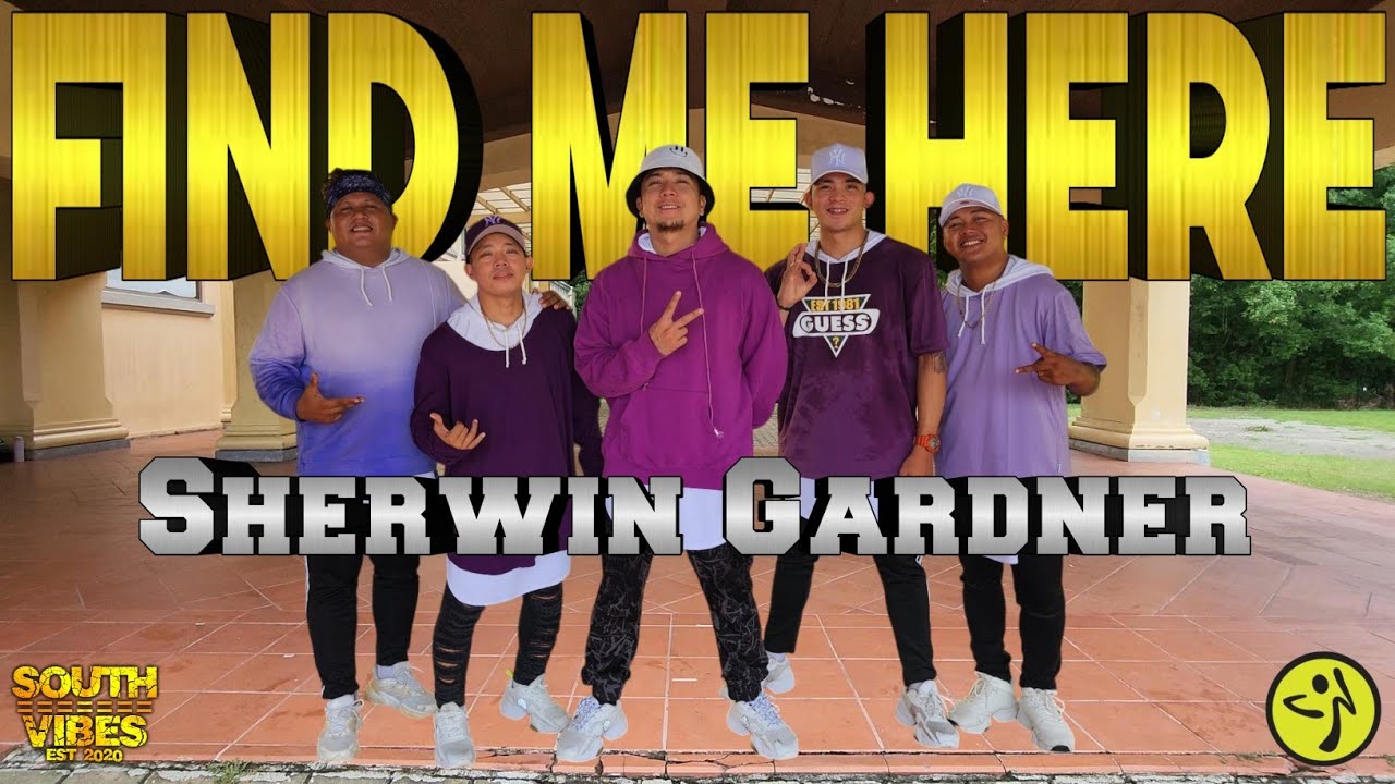 FIND ME HERE | Sherwin Gardner | SouthVibes