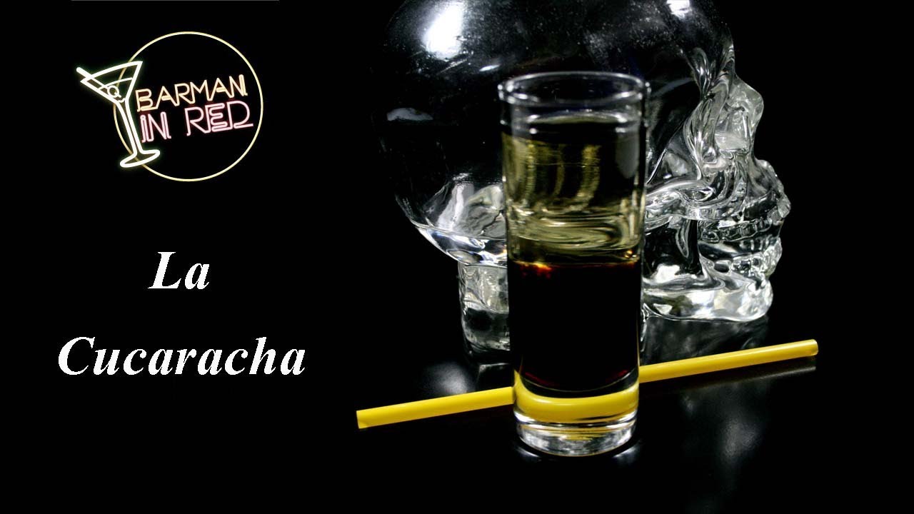 COCTEL 'LA CUCARACHA'