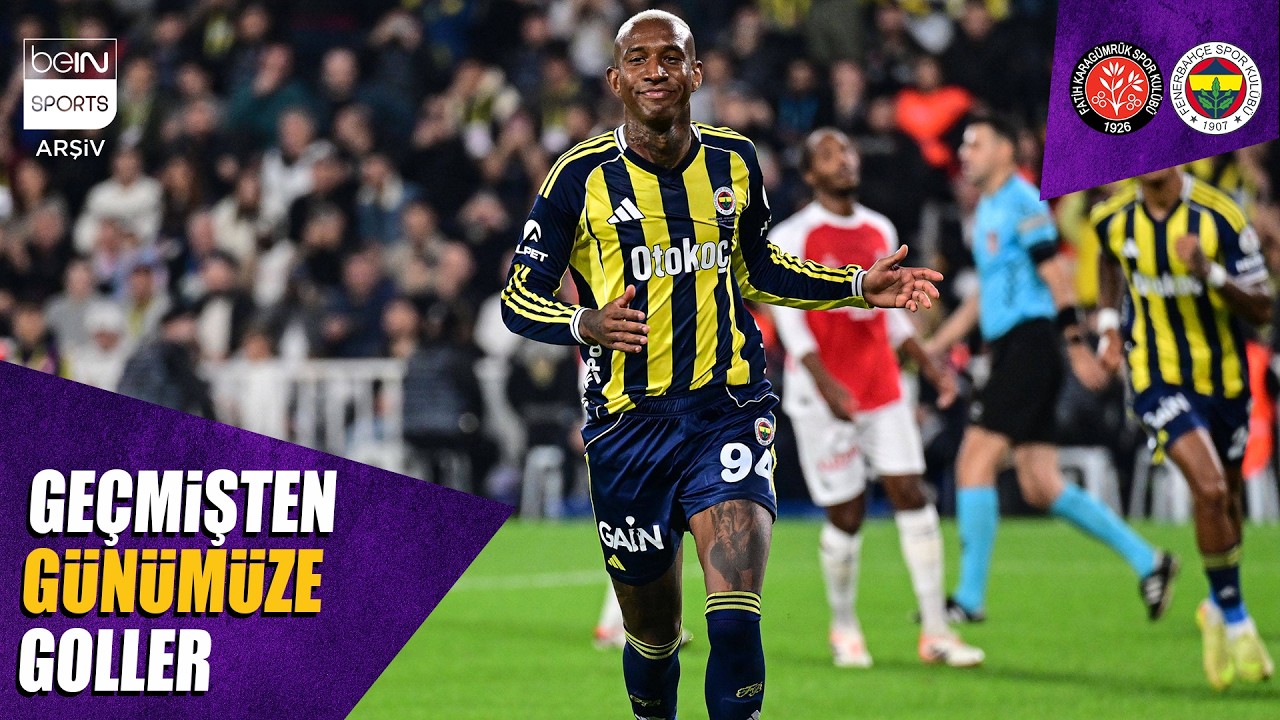 Geçmişten Günümüze Fatih Karagümrük - Fenerbahçe Maçlarının Golleri | Trendyol Süper Lig