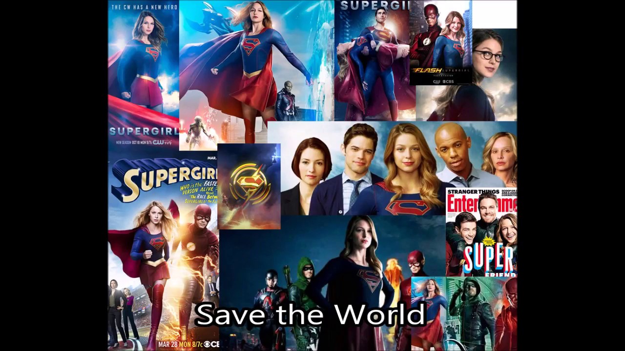 Supergirl   Save the World