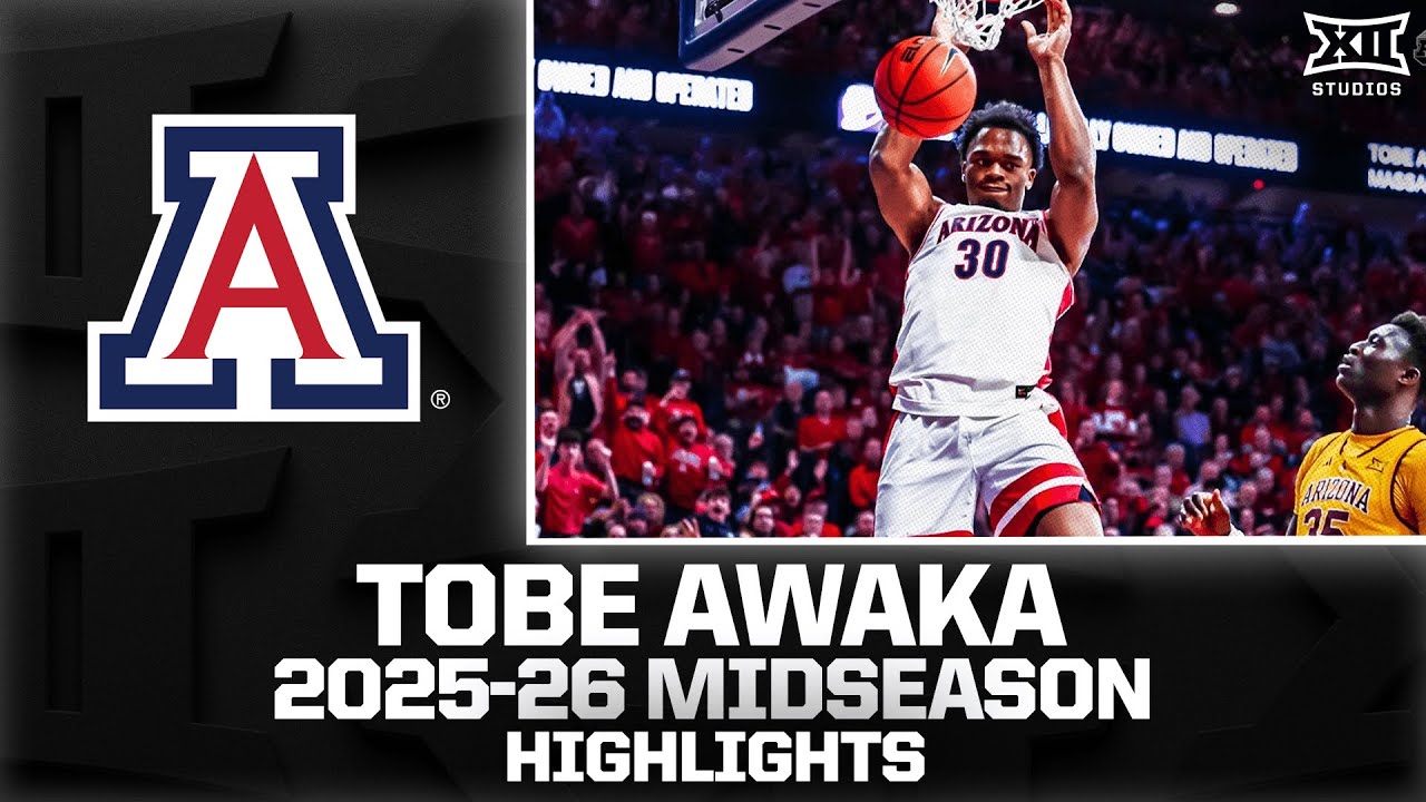 Arizona's Tobe Awaka Midseason Highlights | 2025-26 Big 12 Men's Basketball