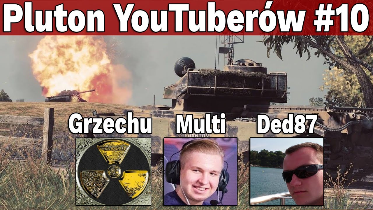 Pluton YouTuberów #10, czyli Grzechu40 i DED87 - World of Tanks