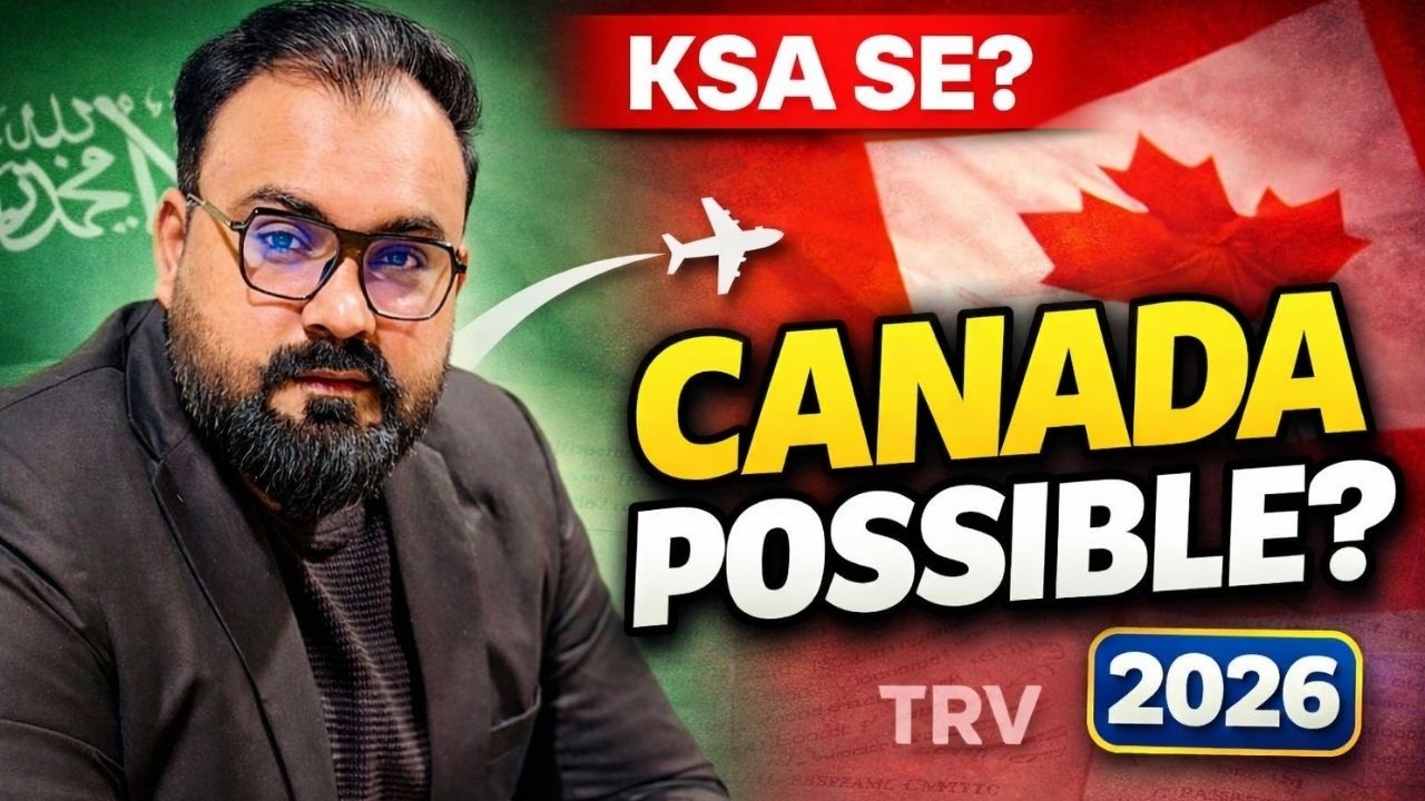 KSA Se Canada Visitor Visa Possible? Requirements 2026 (Pakistan)