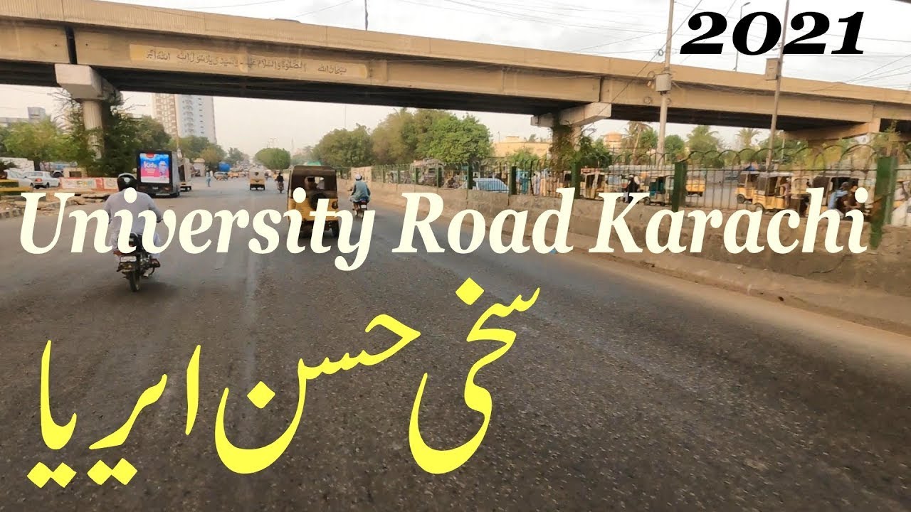 Karachi Is Beautiful City | University Road Sakhi Hassan To Safari Park | Sight Seeing Pakistan