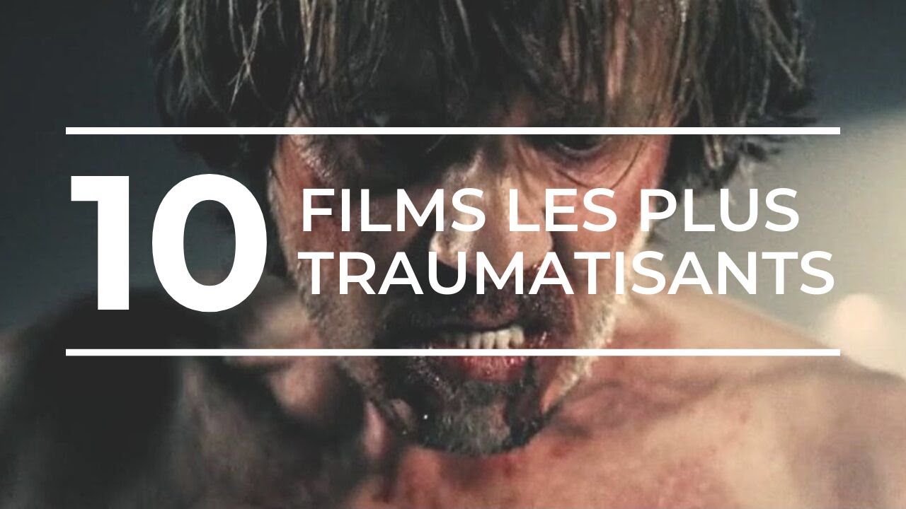 TOP 10 | Les films les plus traumatisants | Most disturbing movies