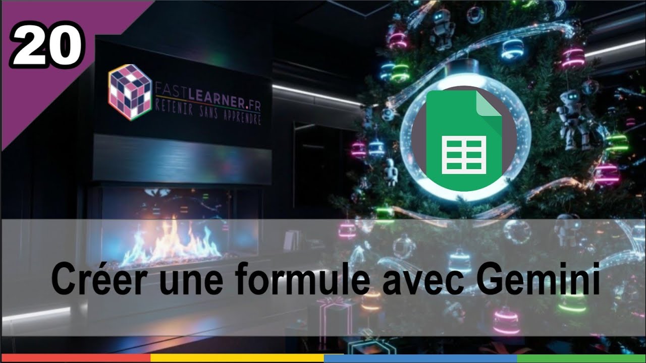 20/24 Créer une formule avec Gemini