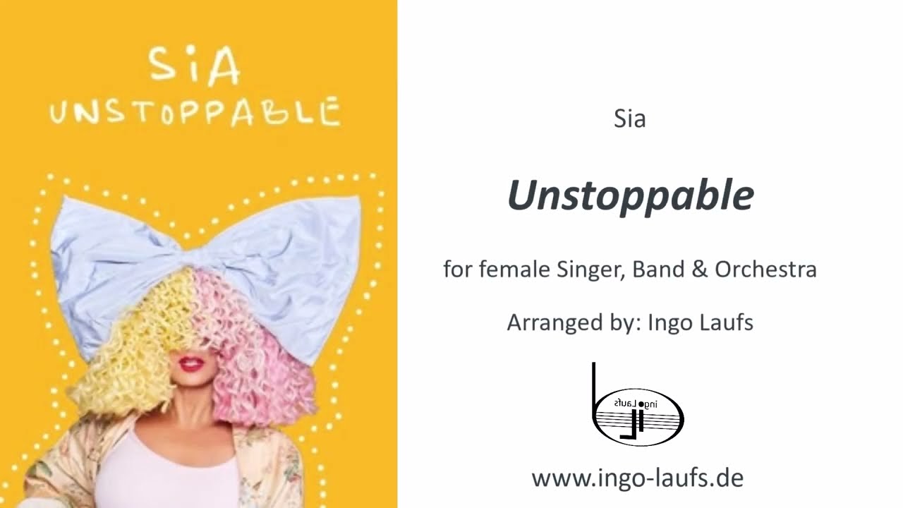 Unstoppable by SIA - Full Orchestra Version