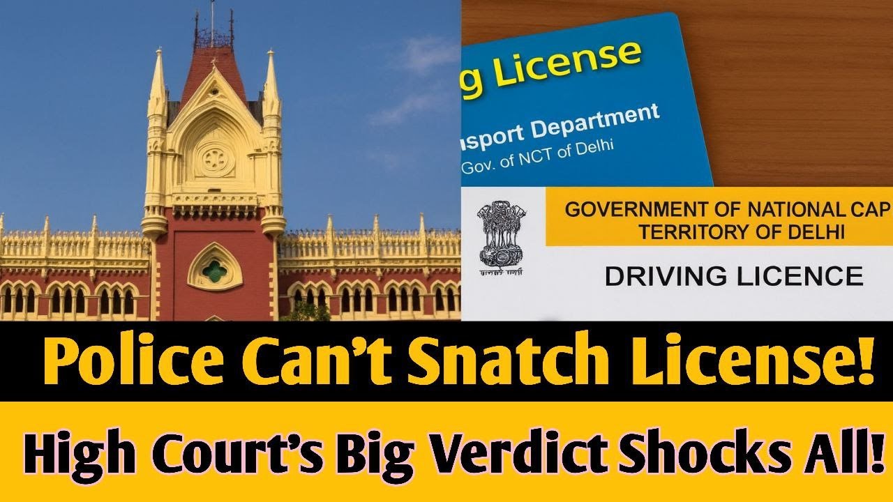 Police Can&rsquo;t Seize Your License Anytime! 🚔🛑 High Court&rsquo;s Big Verdict Protects Your Rights 😱📜⚖️