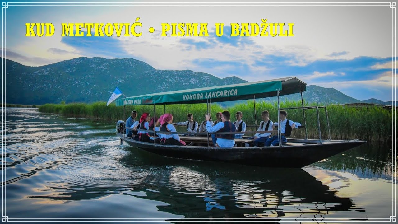 KUD METKOVIĆ • PISMA U BADŽULI