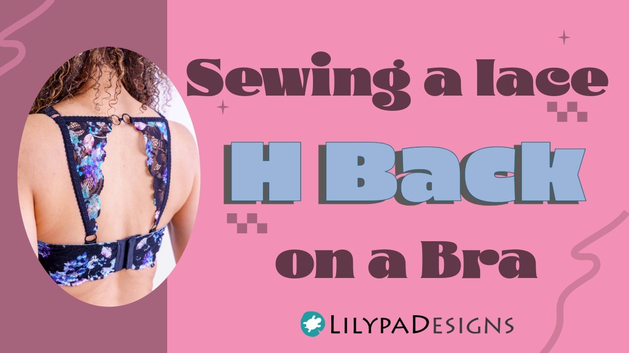 Stop Slipping Straps! The Cute & Functional “H” Back Hack #sewinghacks  #bramaking #sewingtips