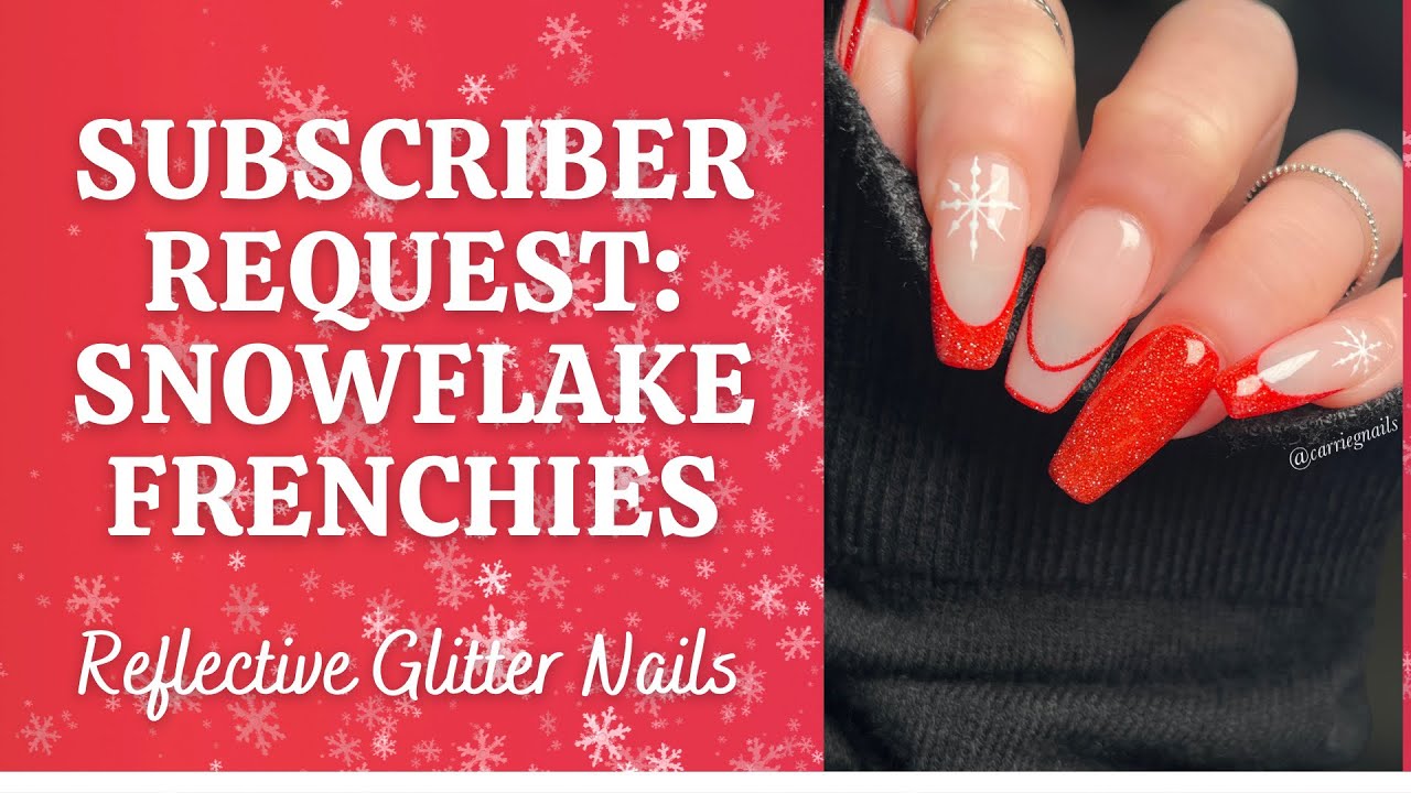 Sparkly Snowflake Frenchies // ft. NailzKatKat // Christmas Gel Nails