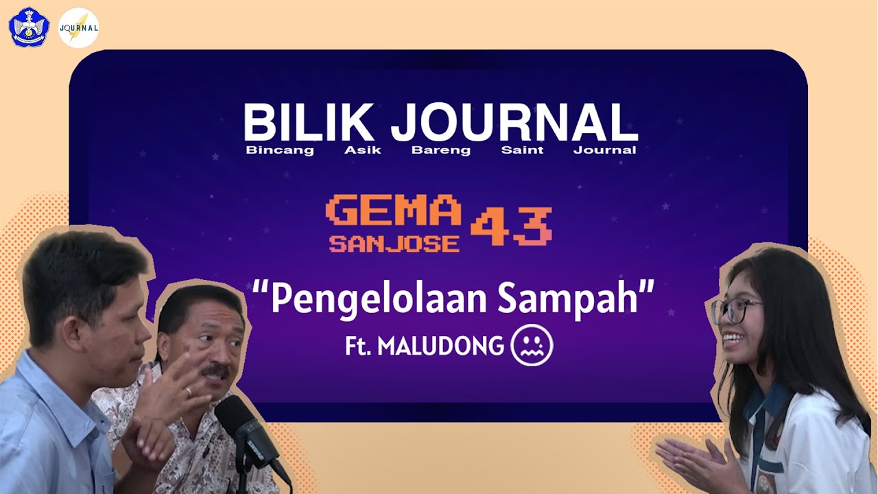 BILIK JOURNAL - PENGELOLAAN SAMPAH DALAM LINGKUNGAN SEKOLAH
