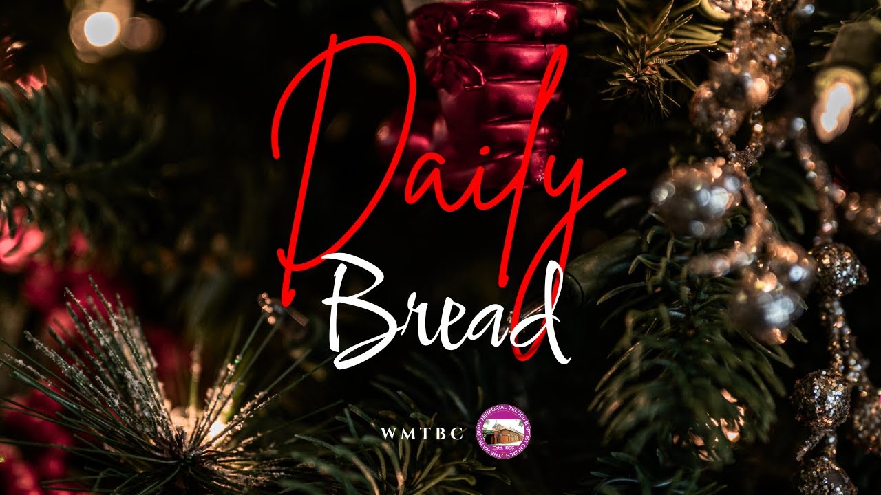 WMTBC - THE DAILY BREAD 📖 || 24.01.2026 || JANUARY
