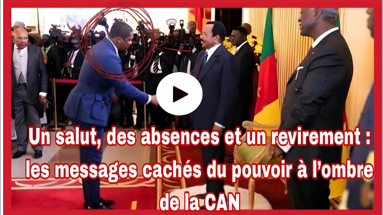 Un salut, des absences et un revirement : les messages cachés du pouvoir à l’ombre de la CAN