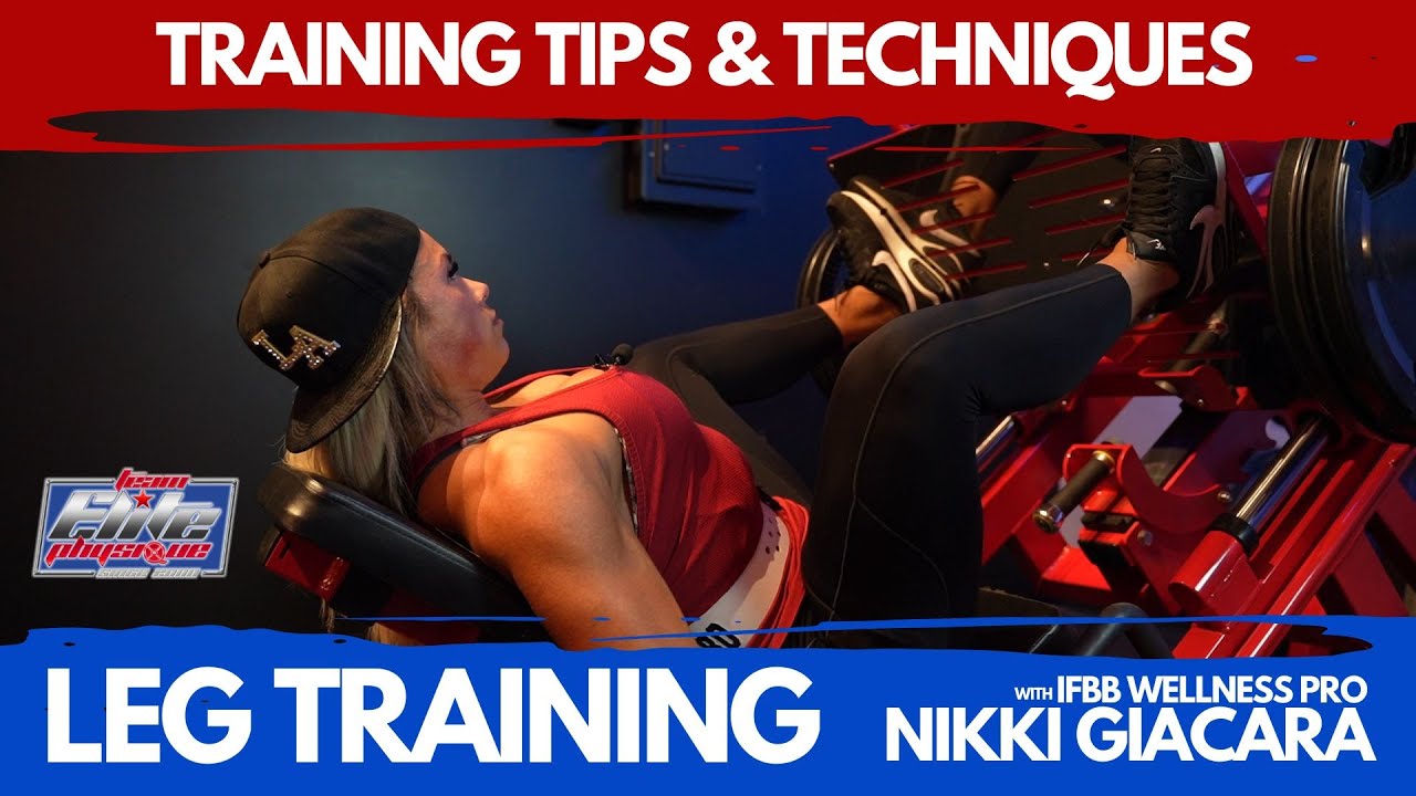 Training Tips & Techniques | Legs w/ IFBB Wellness Pro Nikki Giacara