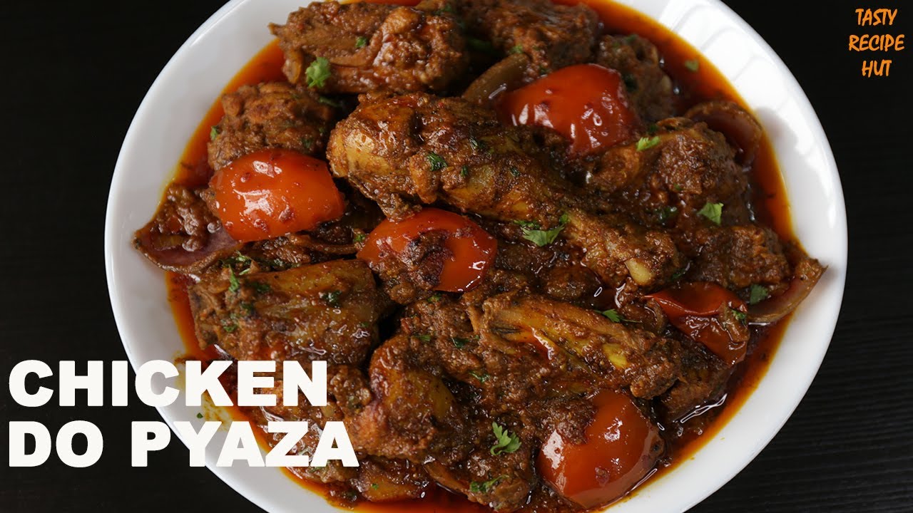 Chicken Do Pyaza Recipe ! Murgh Do Pyaza Restaurant Style