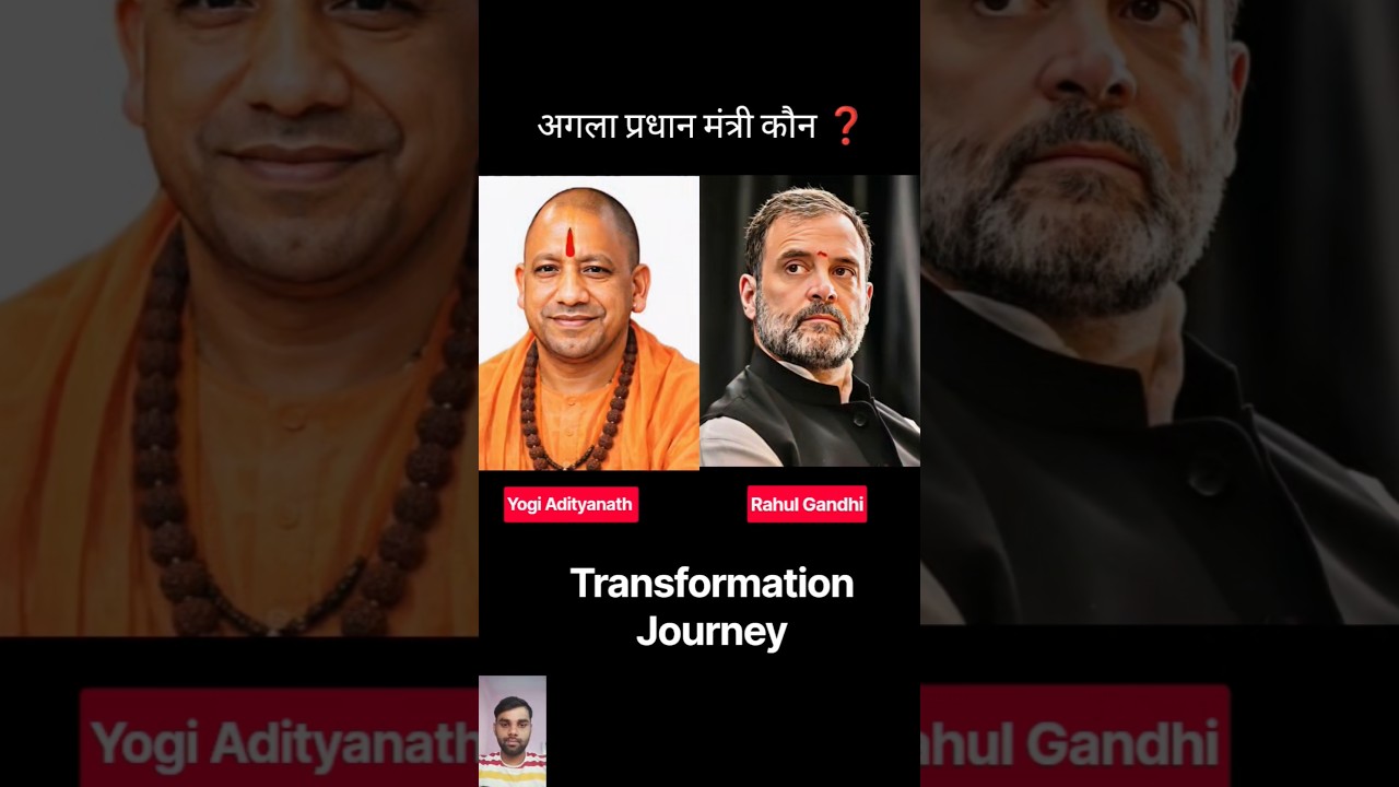 Yogi Adityanath Vs Rahul Gandhi💯✅ Age Transformation//#shorts #viral #trending #yogi #yogiadityanath