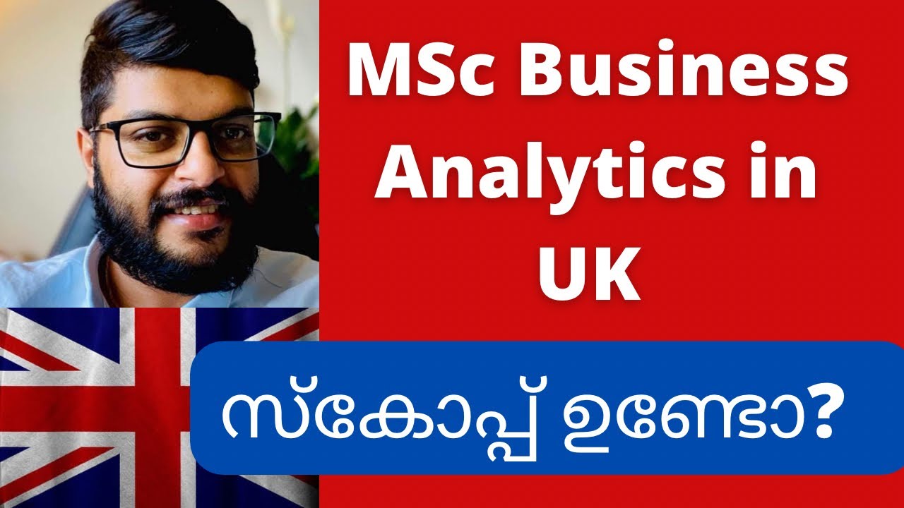 ഈ കോഴ്സ് എങ്ങനെ ഉണ്ട് ? Master of Business Analytics in UK| Scope| Job profile| Salary