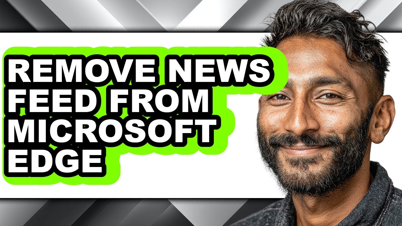 How to Remove News Feed from Microsoft Edge - Step by Step
