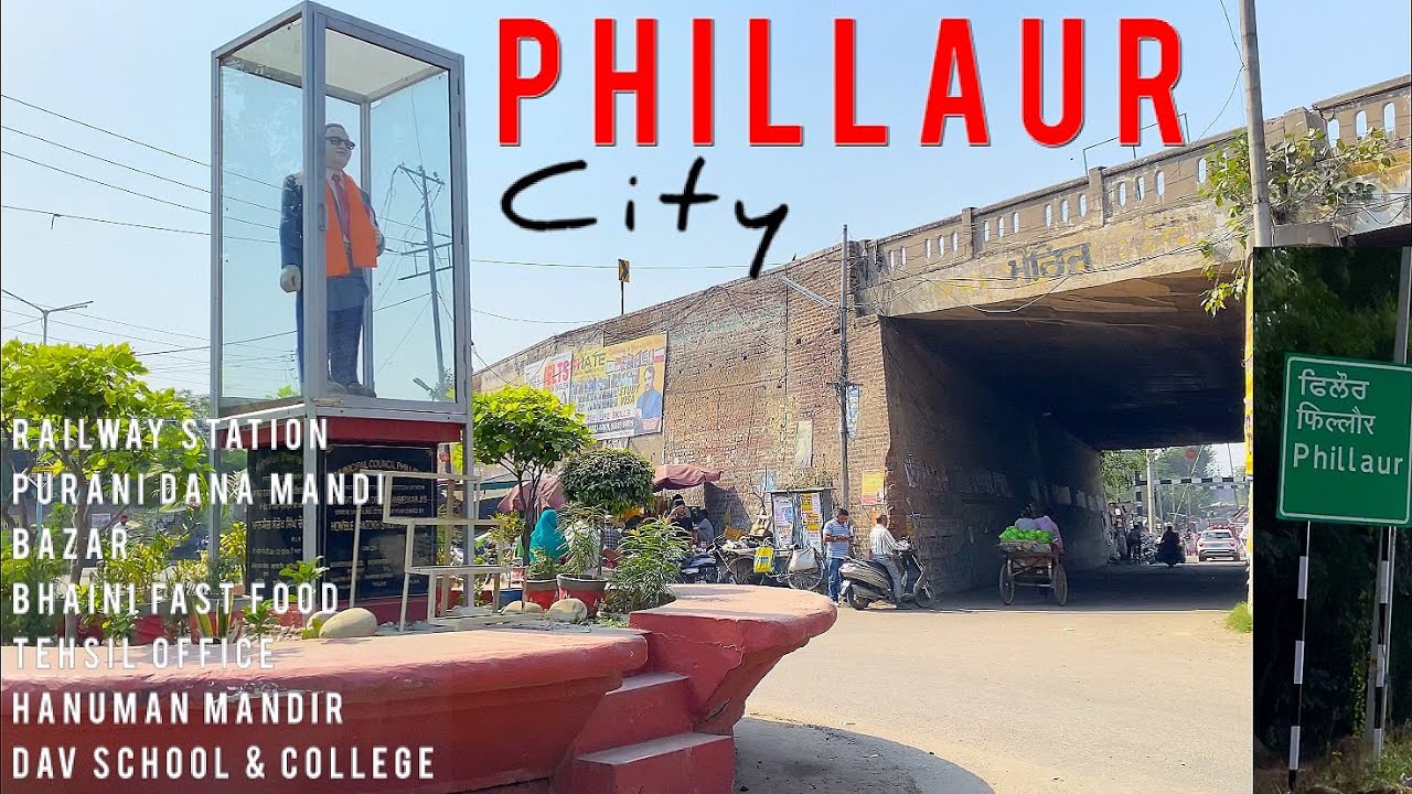 PHILLAUR CITY ਫਿਲੌਰ || PUNJAB|| JALANDHAR||DAV COLLEGE PHILLAUR,PURANI DANA MANDI,HANUMAN MANDIR