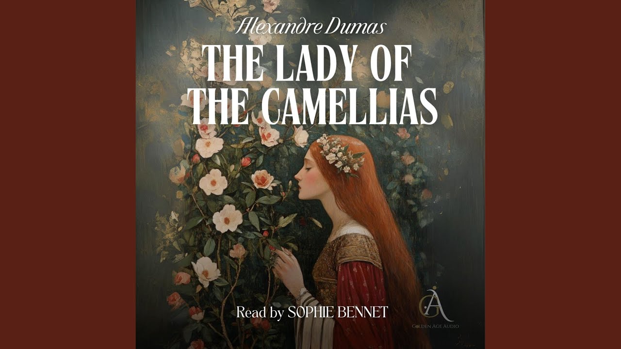 Chapter 01 - The Lady of the Camellias - Audiobook