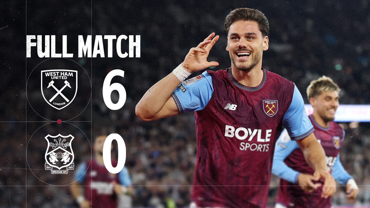 FULL MATCH | West Ham 6-0 Wrexham | EFL Championship
