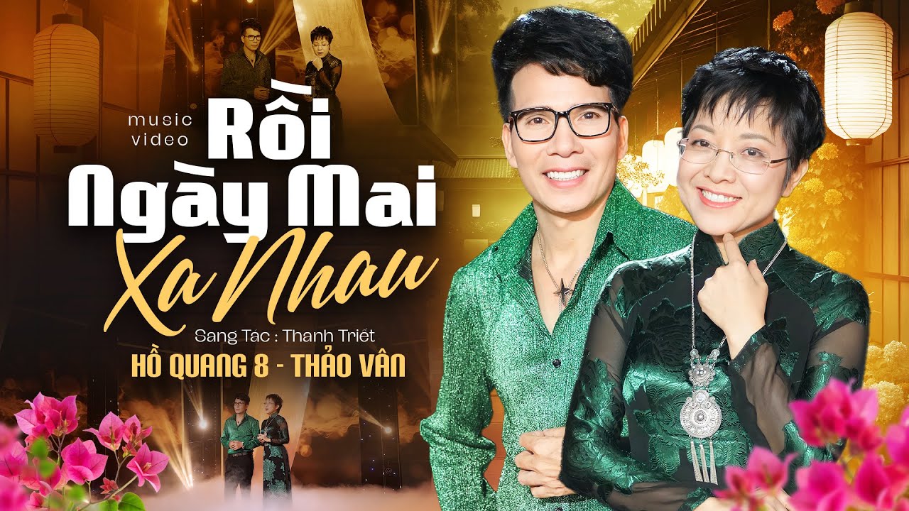 Rồi Ngày Mai Xa Nhau - MC Thảo Vân & Hồ Quang 8 | Song Ca Bolero Mới Nhất 2024