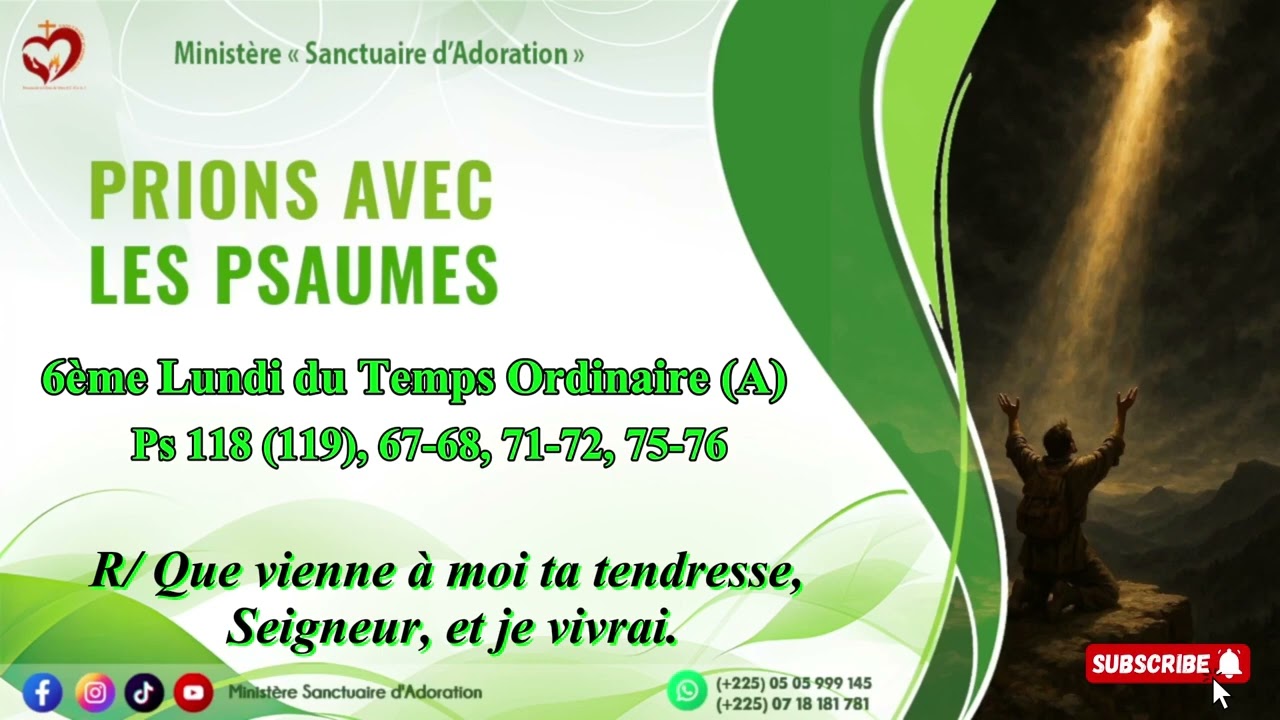 ✝ 𝐏𝐫𝐢𝐨𝐧𝐬 𝐚𝐯𝐞𝐜 𝐥𝐞𝐬 𝐏𝐬𝐚𝐮𝐦𝐞𝐬 | 𝟔𝐞̀𝐦𝐞 𝐋𝐮𝐧𝐝𝐢 𝐝𝐮 𝐓𝐞𝐦𝐩𝐬 𝐎𝐫𝐝𝐢𝐧𝐚𝐢𝐫𝐞 𝐀 🛐