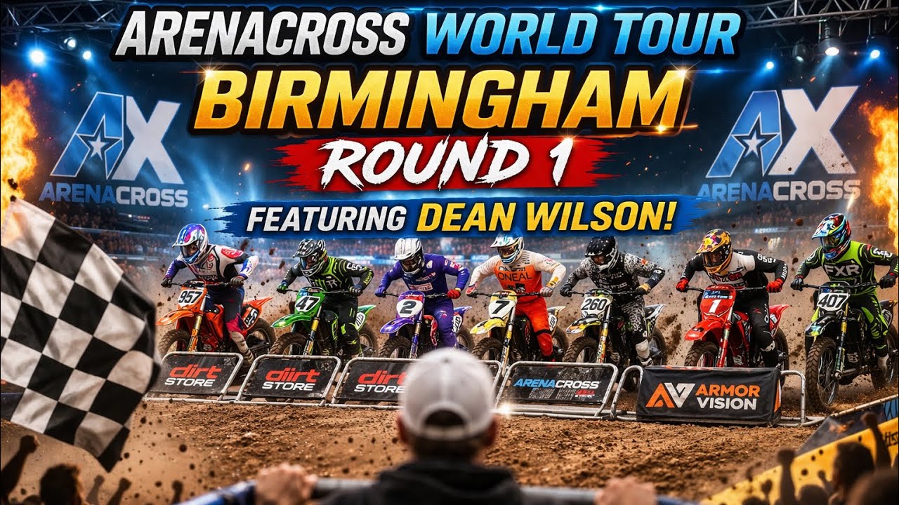 Arenacross World Tour Birmingham Rd 1 | Pov Fans Eye View BTS | Dean Wilson