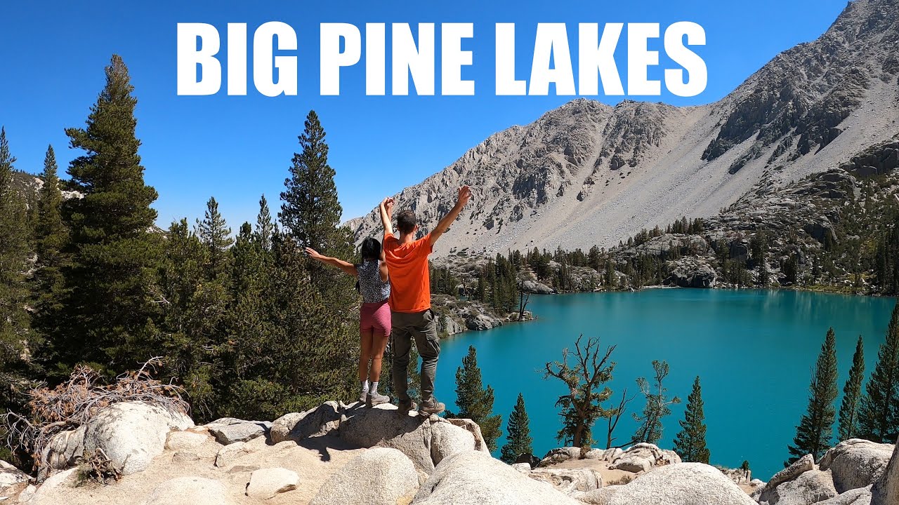 Big Pine Lakes -- A 10 Mile California Hike You Have To Do!