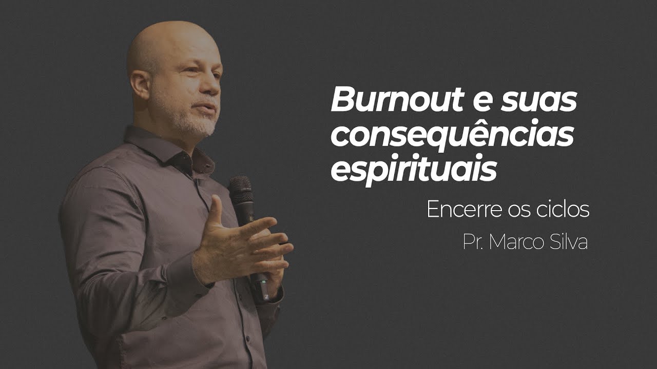 Burnout e suas consequências espirituais | Pr. Marco Silva | PIB Montenegro (23/11/25)