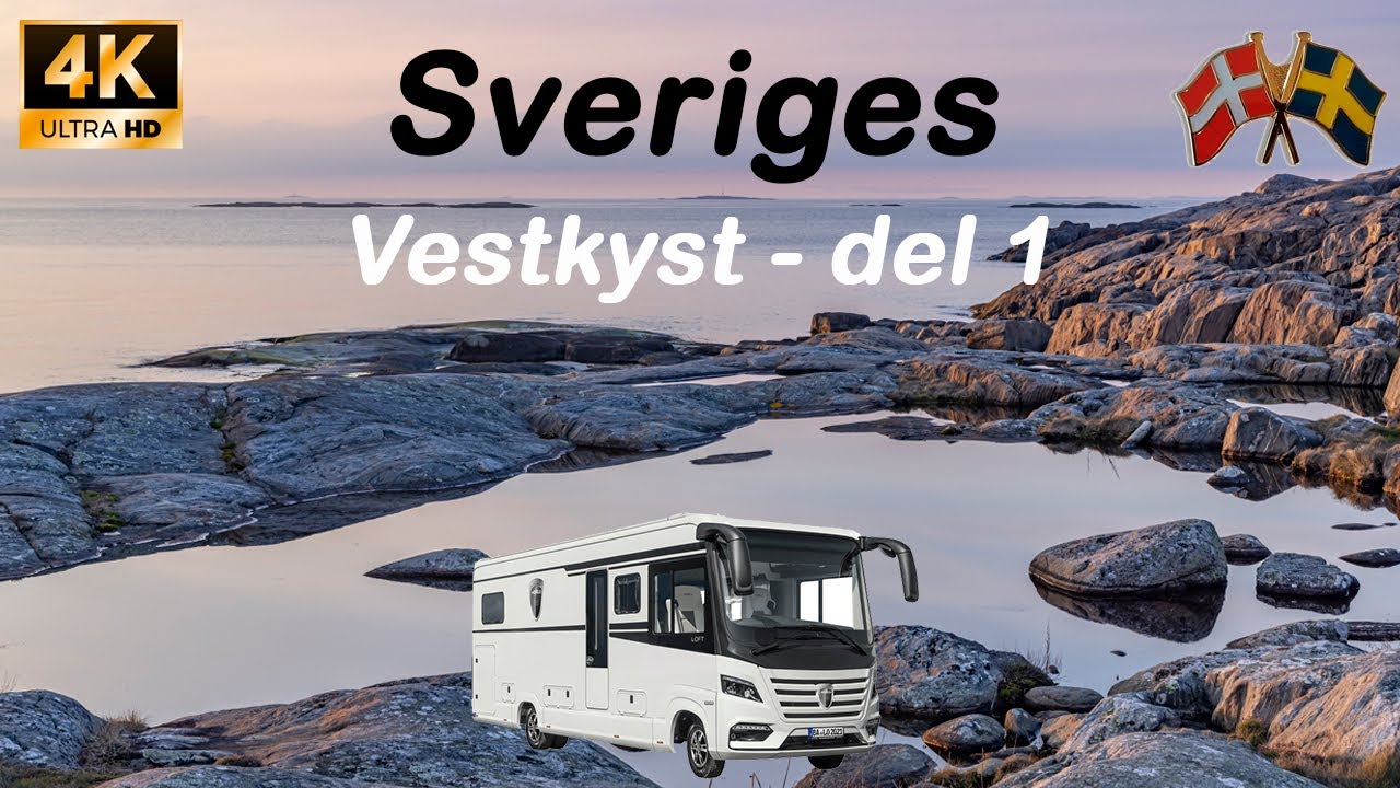 Autocamper Rejseguide Sverige, Vestkyst I Del 1 I 4K
