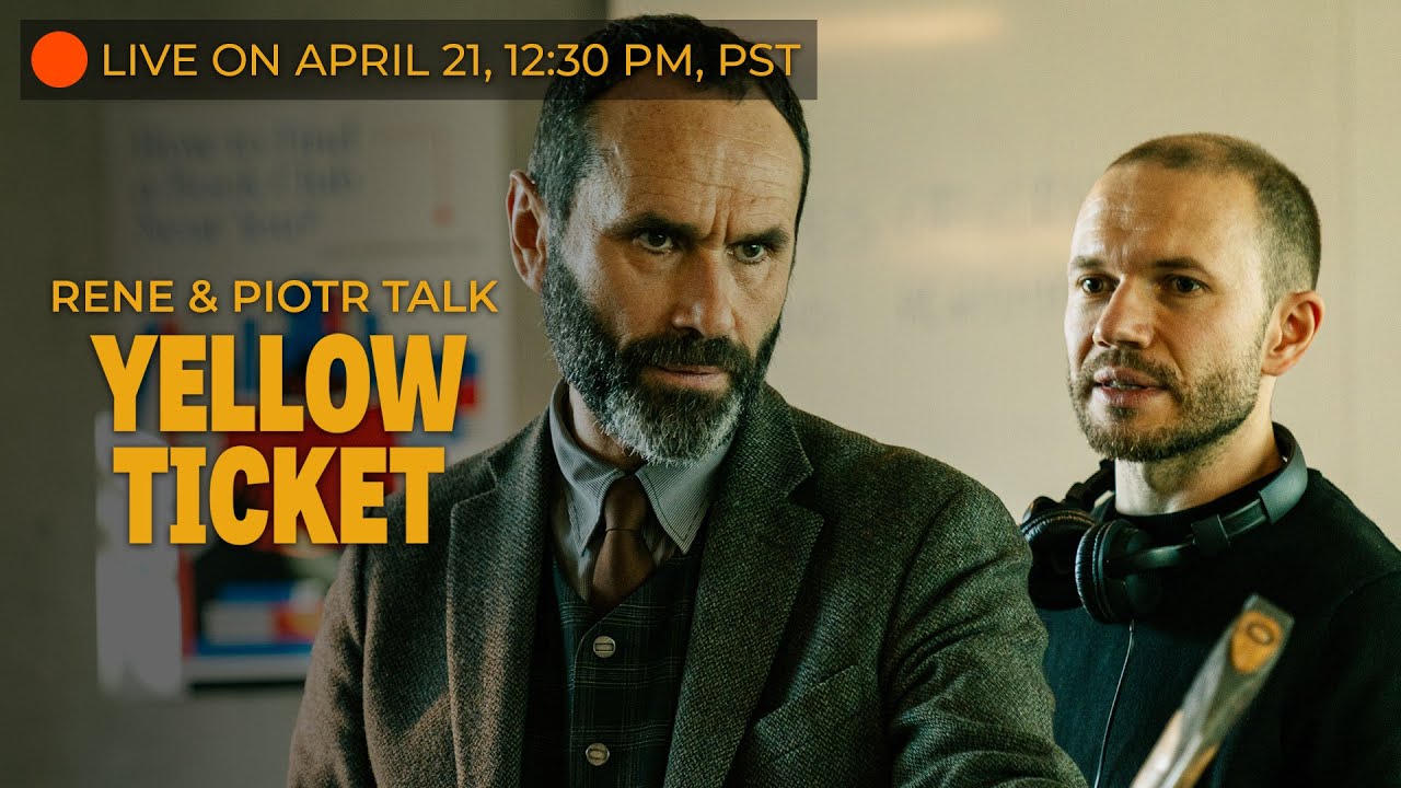 YELLOW TICKET Q&A with René Zagger & Piotr Toczyński