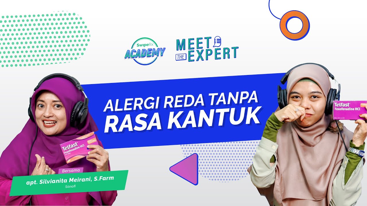 Melawan Polusi dengan Fexofenadine: Solusi untuk Rhinitis Alergi | #MeetTheExpert with TELFAST