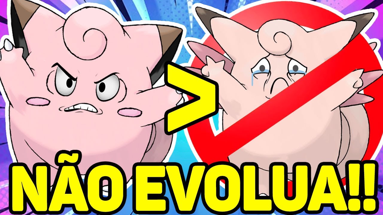 NÃO EVOLUA ESSE POKÉMON!! Como CLEFAIRY superou sua própria EVOLUÇÃO