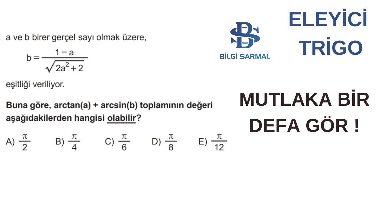 Görmesi Zor Trigonometri Sorusu Bilgi Sarmal Yayınları