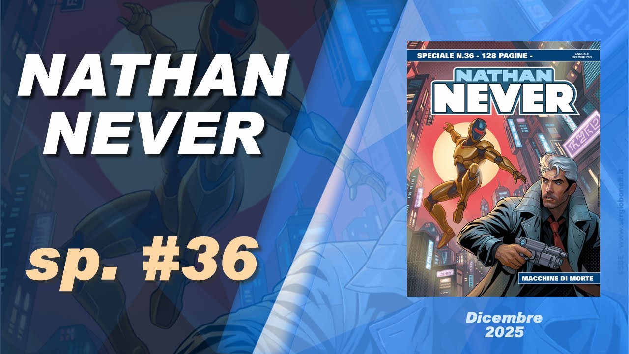Nathan Never Speciale 36 - Macchine di morte