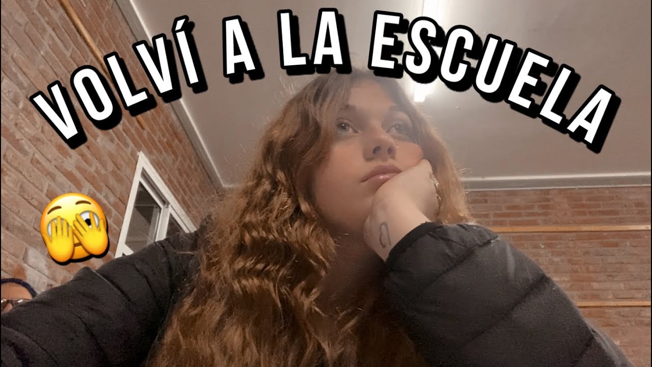 VOLVÍ A LA ESCUELA| VLOG