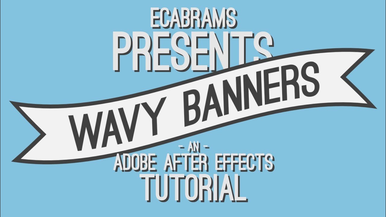 Wavy Flowing Banners - Adobe After Effects tutorial