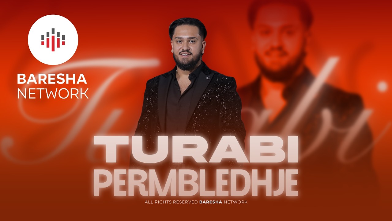TURABI - PERMBLEDHJE HITESH | BARESHA MUSIC 2026