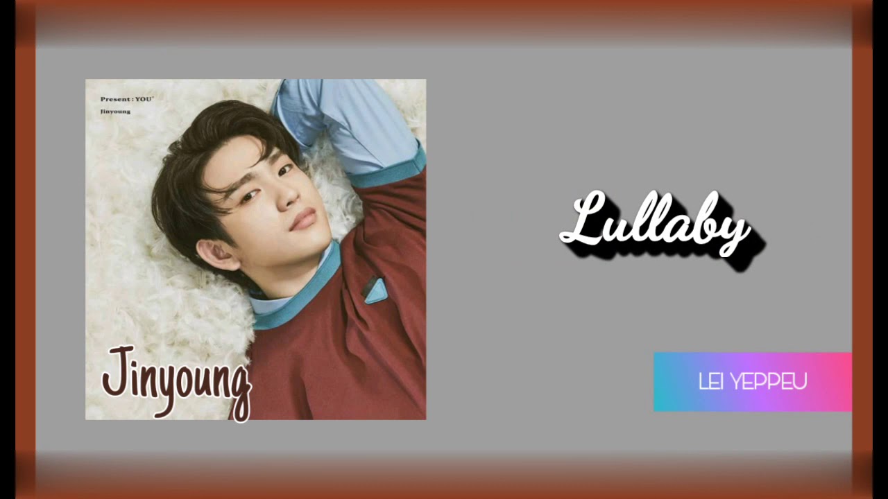 GOT7 갓세븐 - Lullaby Lyrics