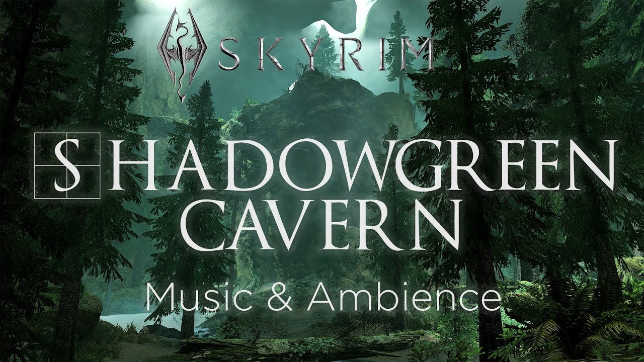 Skyrim Music and Ambience | Shadowgreen Cavern