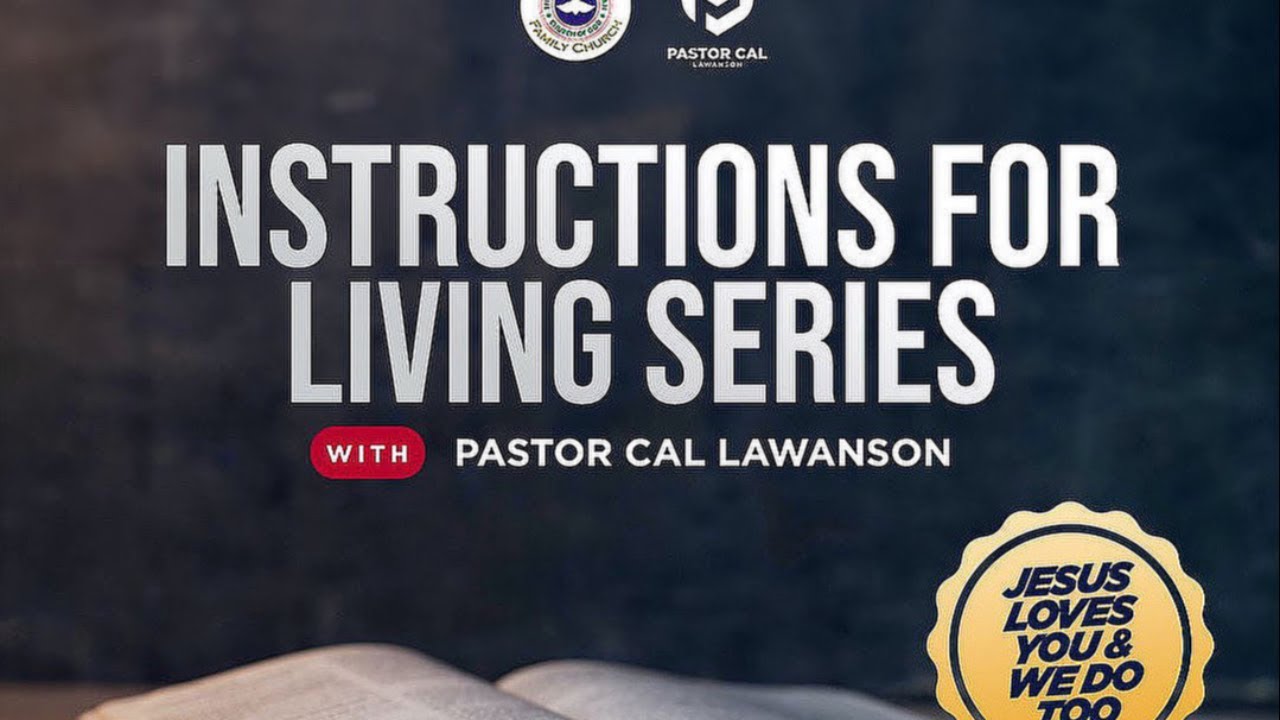 Instructions for Living Series. Part 107