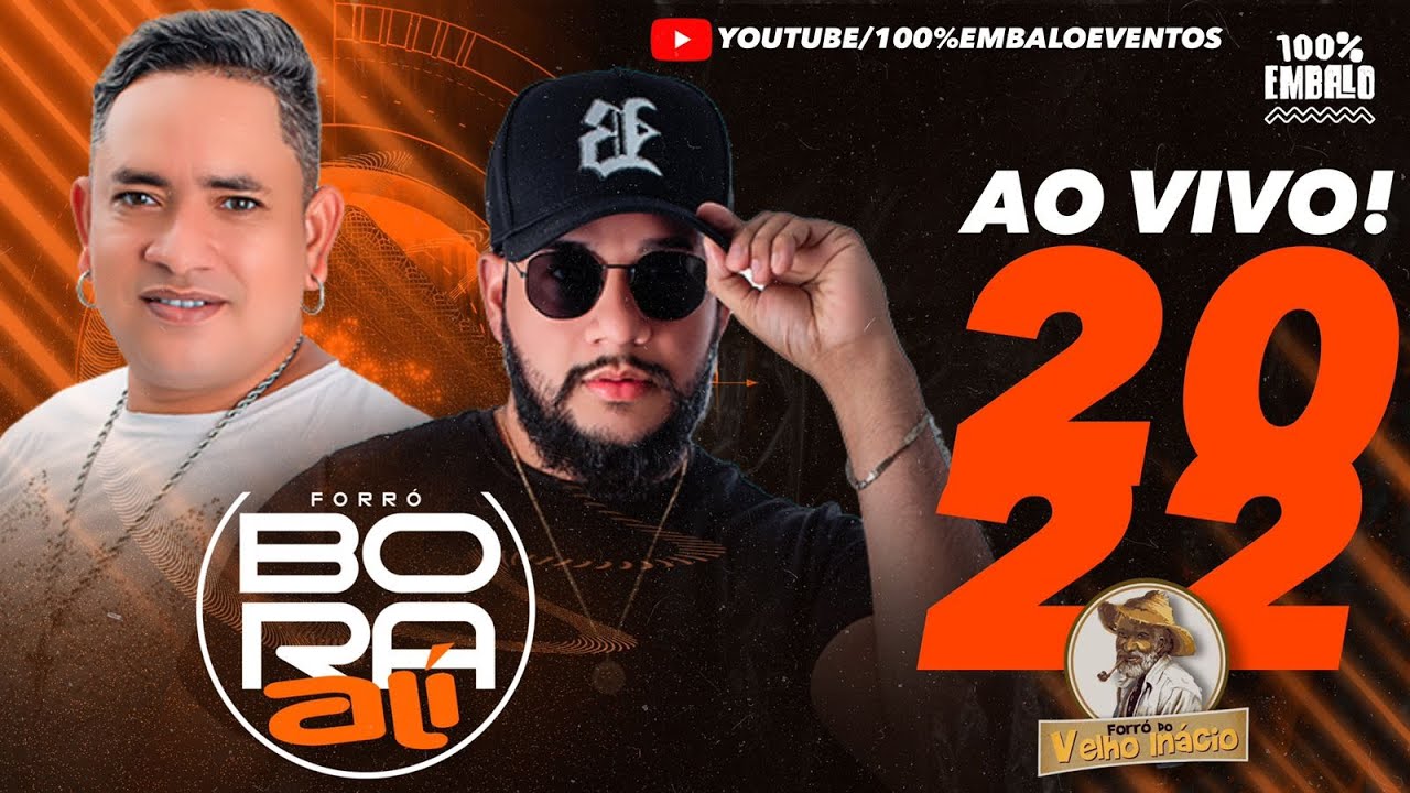 FORRÓ BORA ALÍ • AO VIVO NO FORRÓ DO VELHO INÁCIO 2022 JANEIRO •